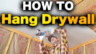 How To Hang Drywall  BEGINNERS GUIDE [upl. by Atalie]