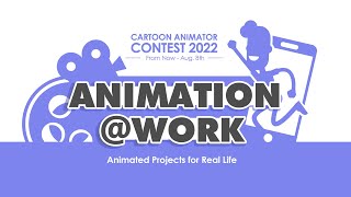 Cartoon Animator  2022 Contest quotAnimation At Workquot  Official Trailer [upl. by Blus]