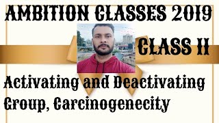 Activating and Deactivating Group Carcinogenecity [upl. by Eimarej]