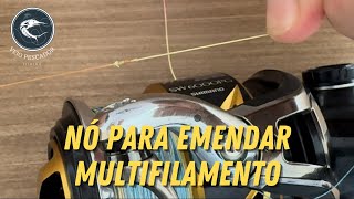 Como fazer nó de emenda para multifilamento braid to braid knot [upl. by Taddeo]