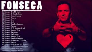 Grandes Éxitos de Fonseca  Lo Mejor de Fonseca  Sus Mejores Canciones Fonseca  Fonseca 2022 [upl. by Nirhtak]