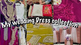 My Wedding Dress Collection Part 1 😍  Meray Jahez k Kapray 👗🩷 Wedding Dress Designs 🌸 [upl. by Ynittirb]