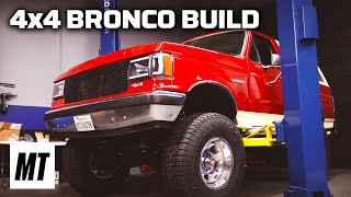 4x4 Garage Bronco Build Part 1  MotorTrend [upl. by Det]