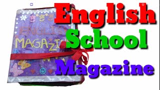 How to make English school magazine  school magazine formatbeast school magazine [upl. by Innavoij]