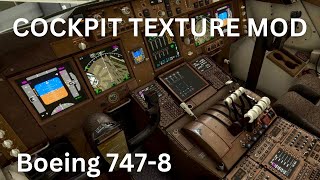 Boeing B7478 COCKPIT TEXTURE MOD for Microsoft Flight Simulator  Miami  Dulles [upl. by Eelahs702]