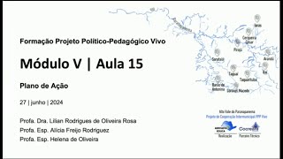 Plano de Ação do Projeto PolíticoPedagógico PPP  Aula 14  Módulo V Formação PPP Vivo [upl. by Nickolas]