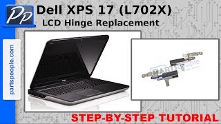 Dell XPS 17 L702X LCD Hinge Replacement Video Tutorial Teardown [upl. by Ditter]