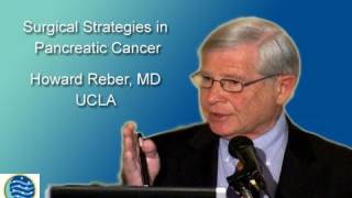 Dr Reber Speaks on Surgical Strategies in Pancreatic Cancer [upl. by Timms]