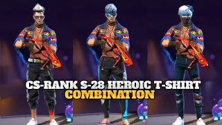 TOP 15 BEST DRESS COMBINATION WITH CSRANK S28 HEROIC TSHIRT 😀 [upl. by Anna-Diane]