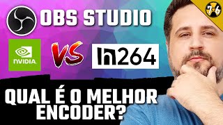 H264 Vs Nvidia Nvenc  Qual Encoder Tem Mais Qualidade Qual o Melhor [upl. by Eerihs]