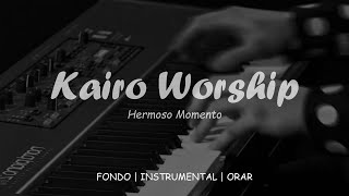 Kairo Worship  Fondo INSTRUMENTAL Para ORAR  Tiempo con DIOS [upl. by Garry585]