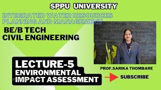 L5 Environmental Impact Assessment EIA  IWRPM  SPPU  Civil Engineering [upl. by Eitsirc]