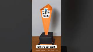 DIY Fathers Day Paper Trophy  Fathers Day Craft Ideas  papercraft diy papertrophy [upl. by Assin]