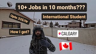 How I got part time jobs  International Student  Calgary  Current situation in Canada [upl. by Burger]