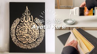 Stepbystep Ayatul Kursi in GOLDLEAF  Arabic Calligraphy paint with me 📿 no music no talking [upl. by Czarra961]