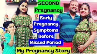 Very Early Pregnancy Symptoms Before Missed Period❗My Second Pregnancy Story❗Pregnancy शुरूआती लक्षण [upl. by Ainival210]