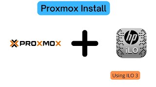 Proxmox Installation Using ILO 3 HP DL360 G7 [upl. by Johnette887]