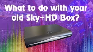 Sky Plus HD Box  What to do with your old one [upl. by Bosch]