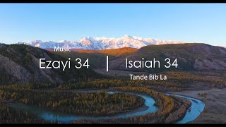 Ezayi 34 Ak Mizik  Bib La Kreyol Ayisyen  Isaiah 34 With Music  The Bible Haitian Creole [upl. by Bullivant]