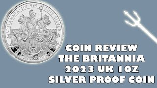 Review 2023 Britannia UK 1oz Silver Proof Coin [upl. by Encratis196]