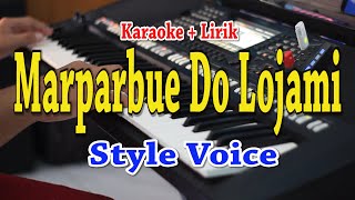 MARPARBUE DO LOJAMI KARAOKE STYLE VOICE [upl. by Hugh]