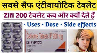 Zifi 200 tablet uses in hindi  Cefixime 200 tablet  Zifi 200 tablet side effects  Zifi tablet use [upl. by Liza862]