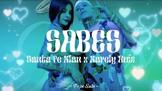 Sabes  Santa Fe Klan x Karely Ruíz Audio [upl. by Skantze572]