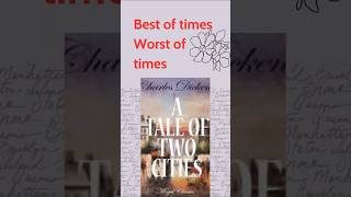 BEST OF TIMES WORST OF TIMES A Tale of Two Cities [upl. by Sophronia]