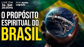 Brasil A Pátria Espiritual da Humanidade por Junior Legrazie [upl. by Bussy]