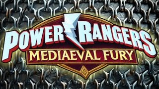 Power Rangers Mediaeval Fury Theme [upl. by Madra242]