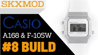 8 Casio A168 amp F105W Completed Build  Parts by SKXMOD [upl. by Matusow]