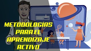 Metodologías para el aprendizaje activo [upl. by Enavi26]