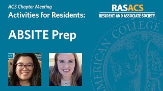 ACS Chapter Meeting Activities for Residents ABSITE Prep [upl. by Sorodoeht]