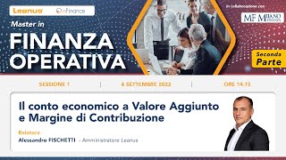 Il Conto Economico a Valore Aggiunto e Margine di Contribuzione [upl. by Yee]