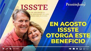 ISSSTE beneficiará a más de 30 mil pensionados en agosto [upl. by Lisabet]