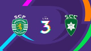 Liga 3 11ª Jorn Série B Sporting CP B 22 SC Covilhã [upl. by Marge]