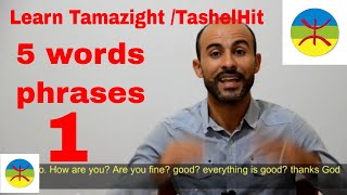 learn Tamazight  Tashelhit 5 Words  phrases [upl. by Adria]