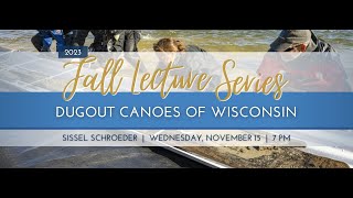 Dugout Canoes of Wisconsin [upl. by Rimisac473]