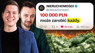 Zrobił 100 000 PLN z nieruchomości w wieku 30 lat Jak [upl. by Onibag]