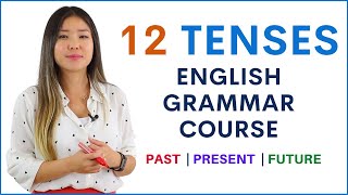 PAST PRESENT FUTURE  12 English Tenses  Learn English Grammar Course [upl. by Dow327]