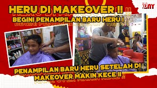 PENAMPILAN BARU HERU SETELAH DI MAKEOVER MAKIN KECE [upl. by Vacla375]