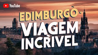 O Encanto de Edimburgo Lugares Imperdíveis na Capital da Escócia  De Reis a Fantasmas [upl. by Dduj584]