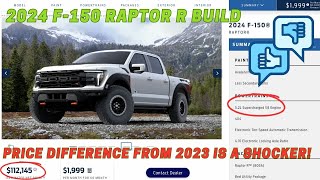 2024 F150 Raptor R vs 2023 F150 Raptor R Pricing and options Watch before ordering prices went up [upl. by Sesylu]