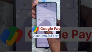 Google Pay Account Kaise Banaye  How to Create Google Pay Account shorts googleplay [upl. by Eiuqram]