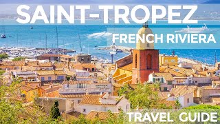 SaintTropez France Travel Guide [upl. by Onihc]