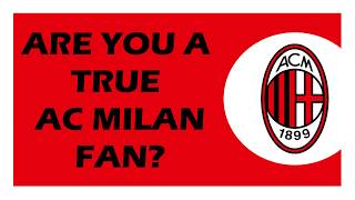 Are you a true AC MILAN fan Football Quiz [upl. by Aney]