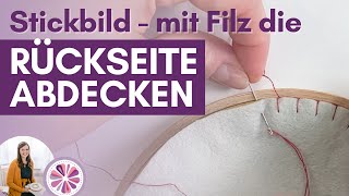 Sticken Rückseite abdecken mit Filz – Anleitung [upl. by Myrtle]