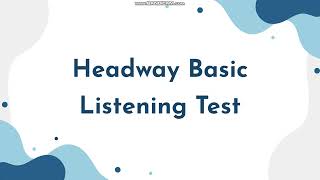 Headway Basic Skill Test Unit3 [upl. by Line]