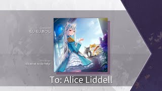 Arcaea Fanmade To Alice Liddell  モリモリあつし  Beyond 12 [upl. by Ydaj]