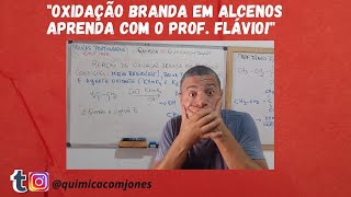 Aprenda de Vez a Reação de Oxidação Branda em Alcenos💪⚗️ [upl. by Haduhey939]